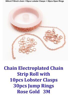 Electroplated Chain Roll w/ 10pcs Lobster Clasps 30pcs Jump Rings 3m Rose Gold